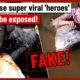 Why these super viral 'heroes' need to be exposed!