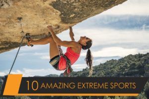 10 Amazing Extreme Sports Facts