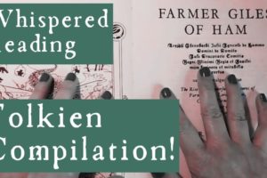ASMR | 3+ Hours of Tolkien Reading - Compilation Request! Whispered Reading