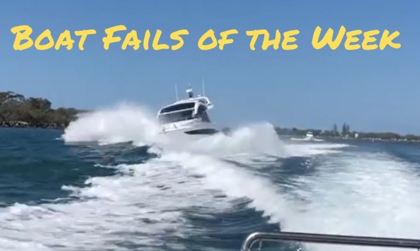 Boat Fails of the Week for April 27 2020 - Brought to you by Haulover Inlet