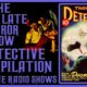 Detective Compilation Old Time Radio Shows All Night
