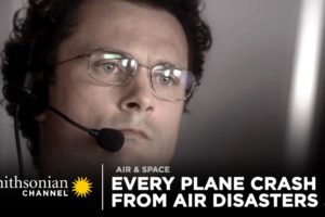 Every Plane Crash from Air Disasters Season 5 | Smithsonian Channel