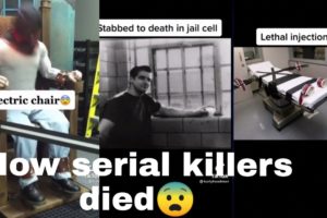 How serial killers died. Tiktok compilation😨😨