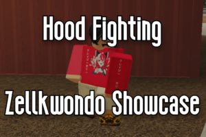 HOOD FIGHTING - ZELLKWONDO SHOWCASE - ROBLOX
