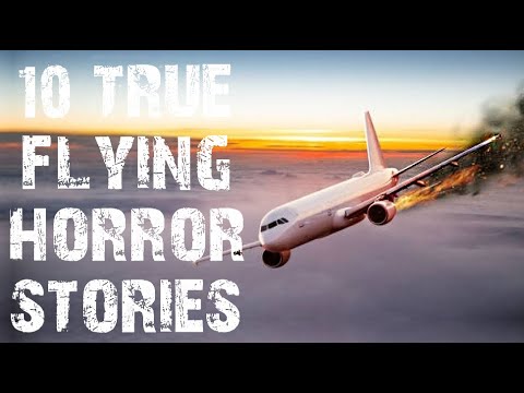 10 TRUE Terrifying & Disturbing Flying & Airplane Scary Stories | Horror Stories To Fall Asleep To