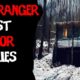 100 TERRIFYING Ranger & National Park DEEP Woods Horror Stories! (2022 ULTIMATE COMPILATION!)