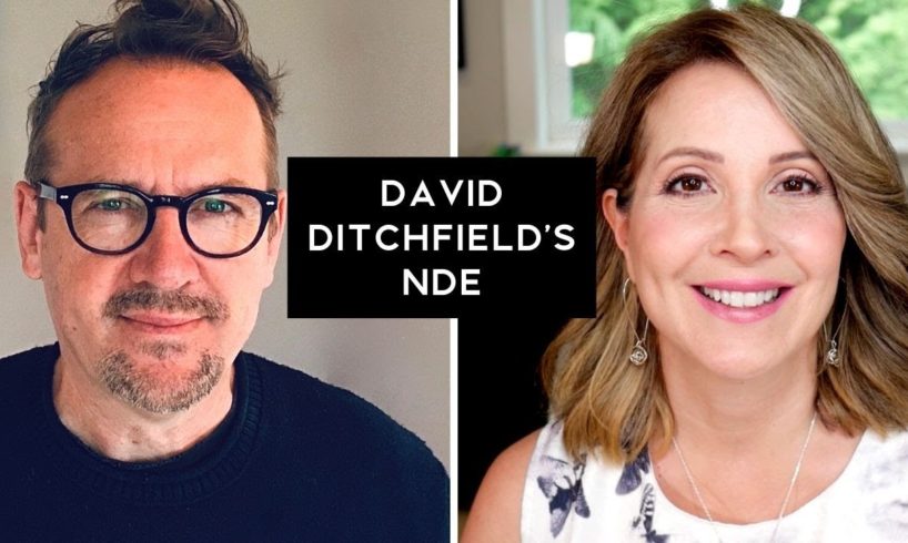 David Ditchfield's Near Death Experience NDE