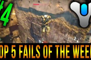 Destiny - Top 5 Fails Of The Week (Episode 4)