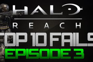 Halo Reach Top 10 Fails Of The Week: -Episode #3