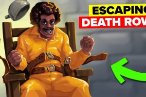 Most Insane Plan To Escape The Death Row