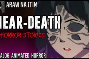 Near-Death Horror Stories | Tagalog Animated Horror Stories | True Horror Stories