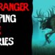 100 TERRIFYING Ranger & Camping DEEP Woods Horror Stories! (2021 ULTIMATE COMPILATION!)