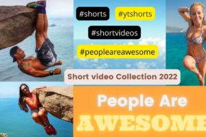 People are Awesome || short video Part 1 #shorts #shortvideo