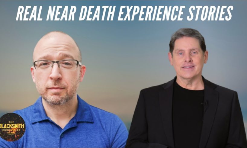 Real Near Death Experience Stories | The Blacksmith Chronicles Podcast
