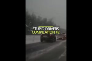 Stupid Drivers Compilation #2