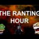 Bad Character Comparison Rant, Lockouts are Amazing, Early FR | THE RANTING HOUR 59