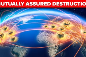 Nuclear War - Mutually Assured Destruction Explained