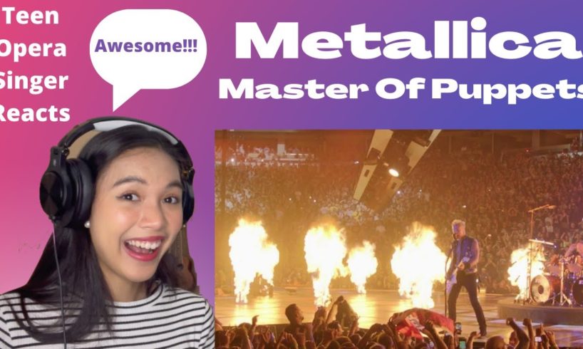 Teen Opera Singer Reacts To Metallica - Master Of Puppets