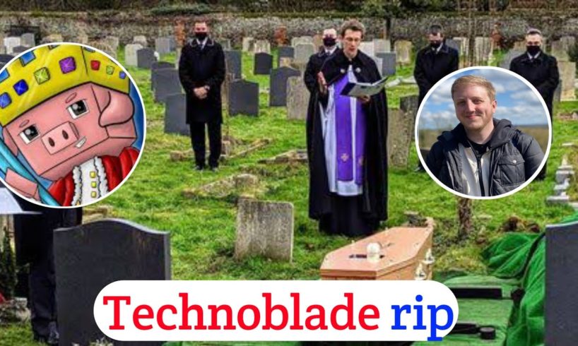 YouTuber Technoblade has  passed away | Technoblade death