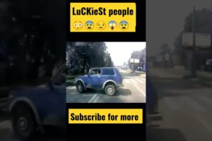 #luckiestpeople #omg #neardeath #respect #shorts #shortvideos #trending #viralvideo #viral