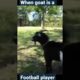 when goat is a football player #shorts #funny