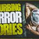 9 Disturbing Horror Stories