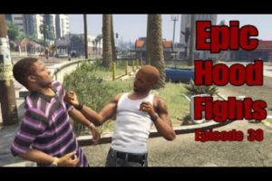 Epic Hood Fights And Street Knockouts Compilation| GTA 5 Ep.30