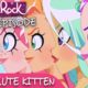 LoliRock : Season 2, Episode 4 - Super Cute Kitten