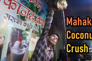 Sarafa Famous " Mahakal Coconut Crush " | Nariyal Malai Sarbat 60 Rs/ Per Glass | Indore Street Food