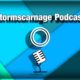 Stormscarnage Podcast Ep. 4 "People Are Starting To Notice"