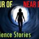 1 HOUR OF NEAR DEATH EXPERIENCE STORIES | NDE & THE AFTER LIFE