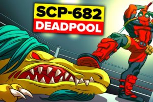 Deadpool VS SCP-682 The Hard to Destroy Reptile