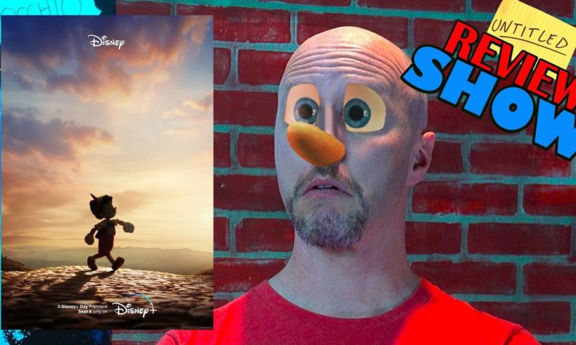 Is Pinocchio (2022) Bad? - Untitled Review Show