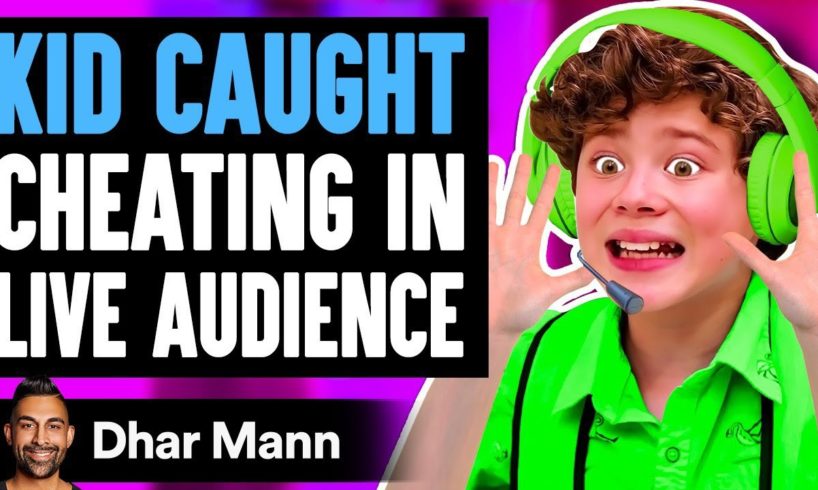 KID CAUGHT Cheating In LIVE AUDIENCE, He Lives To Regret It | Dhar Mann