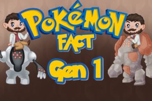 Pokémon Fact! Generation 1 - Full Compilation