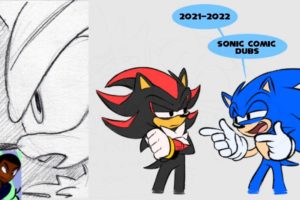 2021-2022 Sonic Comic Dub Compilation