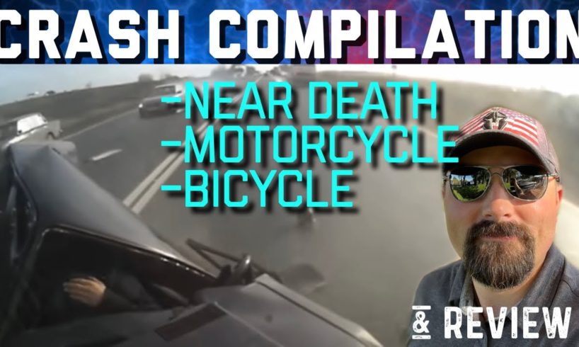 Crash Compilation and AAR- Near Death, Motorcycle, Bicycle