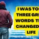 I Died and I was told three things that changed my life- my near death experience not rapture dream
