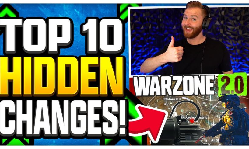 Warzone 2.0 Looks Rough, But THESE ARE AWESOME! Top 10 Changes No One Is Talking About!