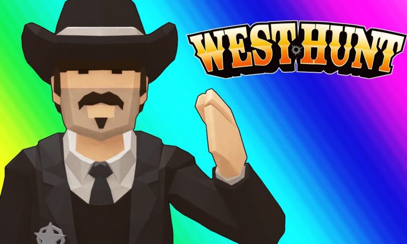 West Hunt Funny Moments - The Greatest Sheriffs of All Time