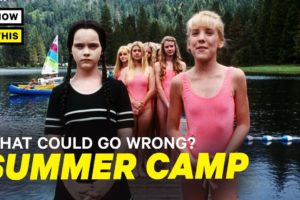 What Could Go Wrong With Summer Camp? | NowThis Nerd