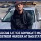 Beloved social justice advocate mourned after his Detroit murder at gas station