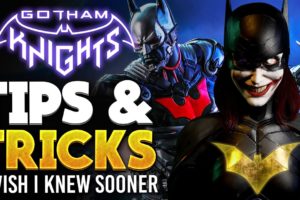Gotham Knights - Tips & Tricks To Become The Next Batman