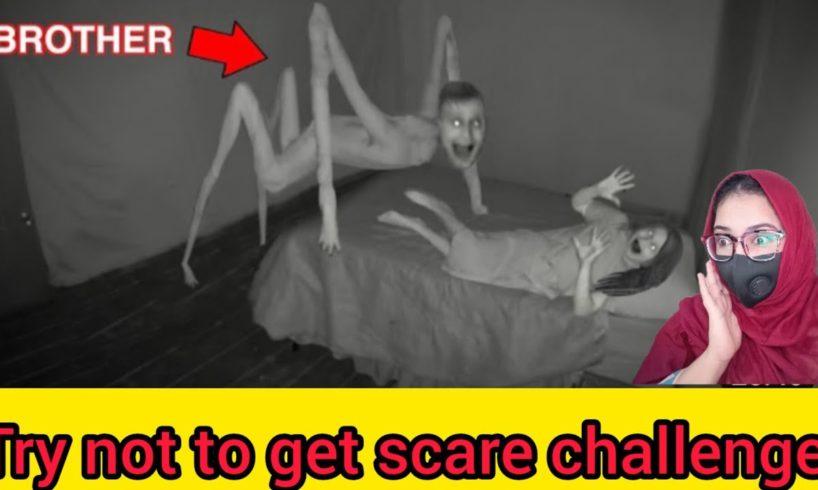 Don't try to get a scare challenge 😜 ( it's so scary )