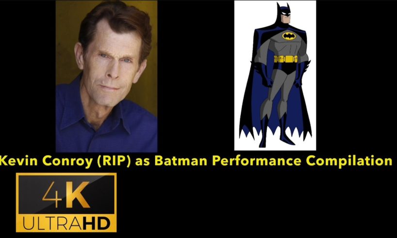 Kevin Conroy (RIP) as Batman Performance Compilation