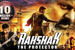 Rakshak : The Protector - Full Length Action Movie Dubbed In Hindi