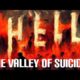 THE VALLEY OF SUICIDE IN HELL. (Rapture/ Vision/ Dreams/ Near death experience/ Be saved by JESUS)
