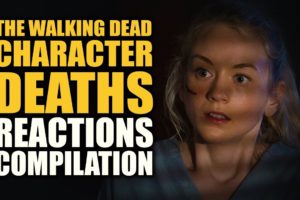 The Walking Dead | Character Deaths Reactions Compilation