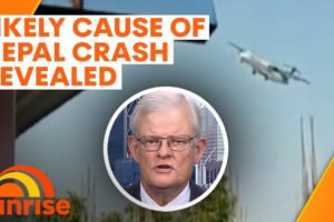 Aviation expert reveals likely cause of Nepal plane crash | Sunrise
