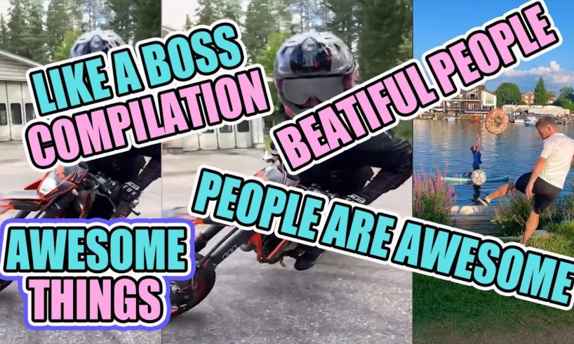 BEAUTIFUL PEOPLE ARE AWESOME ... LIKE A BOSS COMPILATION DECEMBER 2022